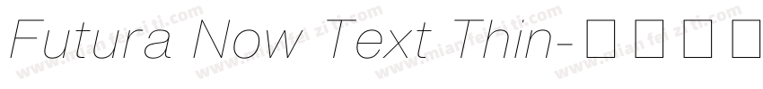 Futura Now Text Thin字体转换